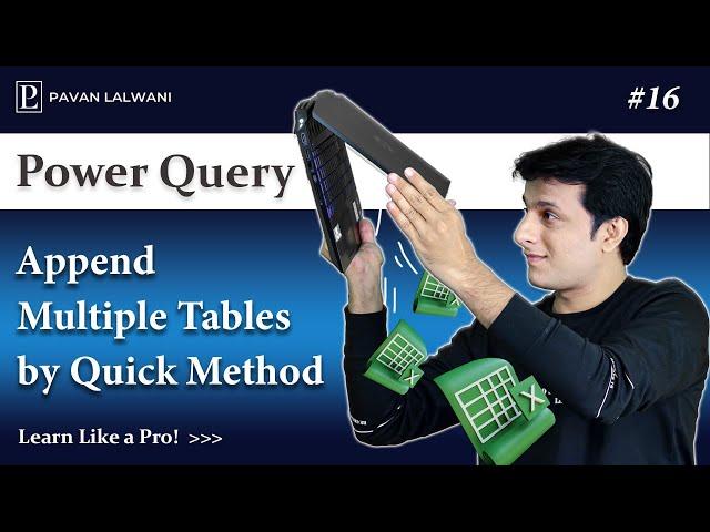 4.4 How to Append Multiple Tables in Same File Using Quick Method | Excel Power Query Tutorials 2022