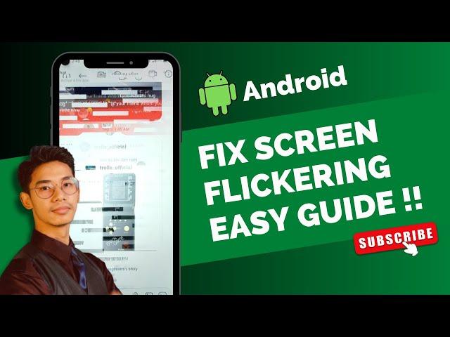 How to Fix Screen Flickering Android !