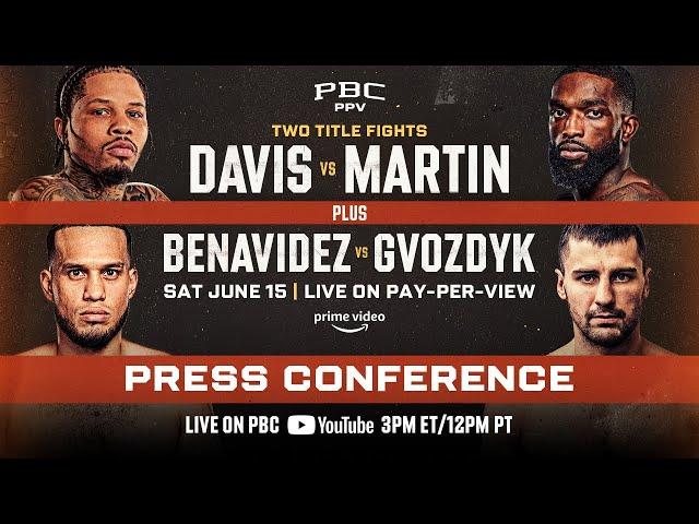 Davis vs. Martin & Benavidez vs. Gvozdyk KICKOFF PRESS CONFERENCE