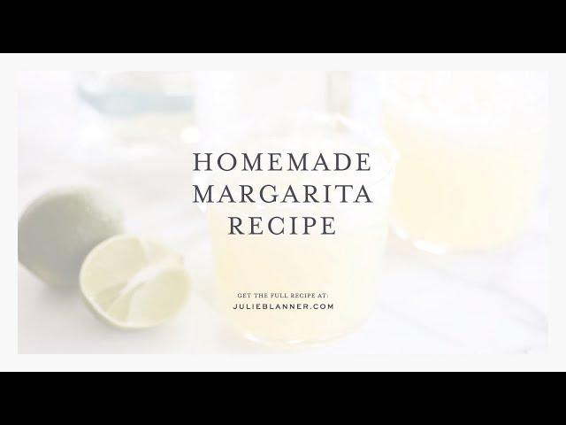 How to Make a Homemade Margarita in Minutes | The Best Margarita Recipe