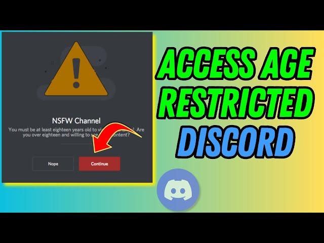 How to Access Age Restricted Discord (PC+Mobile)