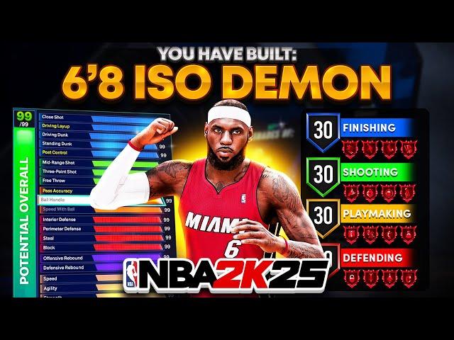 THIS 6'8 DEMIGOD ISO BUILD WILL DOMINATE NBA 2K25! OVERPOWERED BUILD! BEST BUILD NBA 2K25