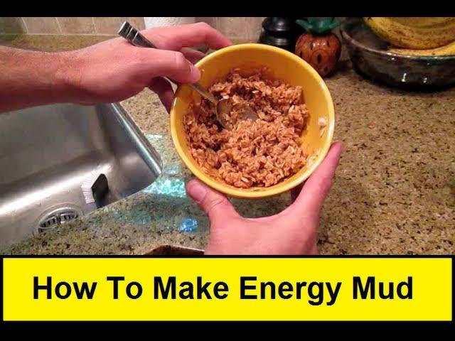 How To Make Energy Mud (HowToLou.com)