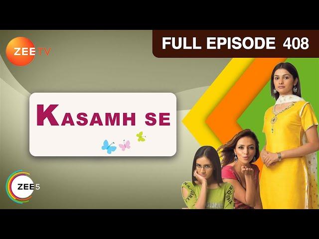 Kasamh Se - Full Episode - 408 - Prachi Desai, Ram Kapoor, Roshni Chopra - Zee TV