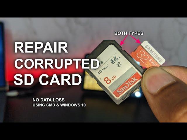 Fix Corrupted SD Card Without Losing Data | SD Card Repair With CMD & Windows 10