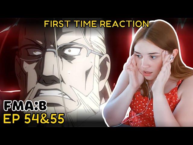 Fullmetal Alchemist: Brotherhood E54 & E55 | First time REACTION