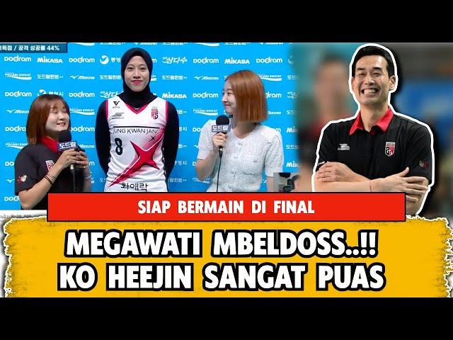 SPIKE MEGAWATI MBLEDOS..!! RAIH MVP, KO HEEJIN SANGAT PUAS DAN SIAP LAWAN SIAPAPUN DI FINAL