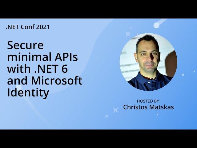 Secure minimal APIs with .NET 6 and Microsoft Identity