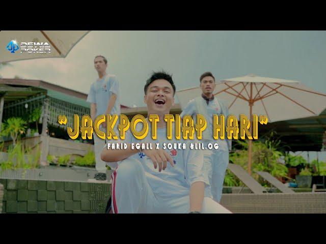 FARID EGALL X LIL.OG & OUKA - JACKPOT TIAP HARI (Dewa Poker) | OFFICIAL MUSIC VIDEO