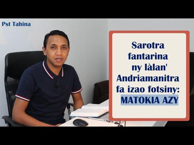 Marka 16: 15 - Sarotra Fantarina ny làlan'Andriamanitra fa izao ihany: Matokia Azy