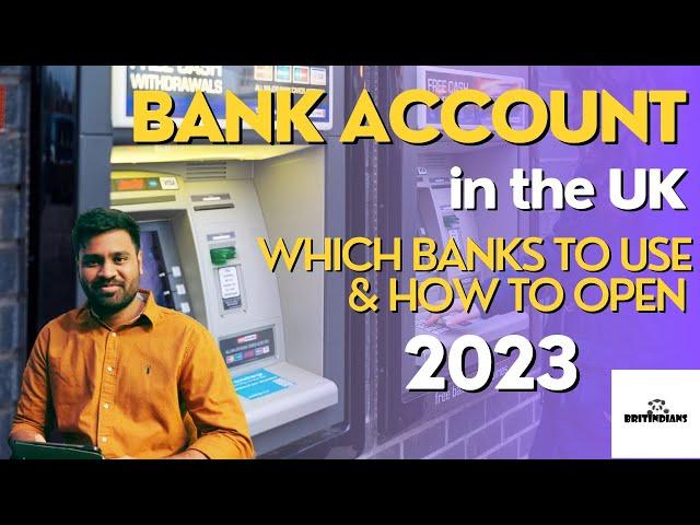 Bank Account in the UK for Internationals | Which banks to use | How to apply | 2023 updated