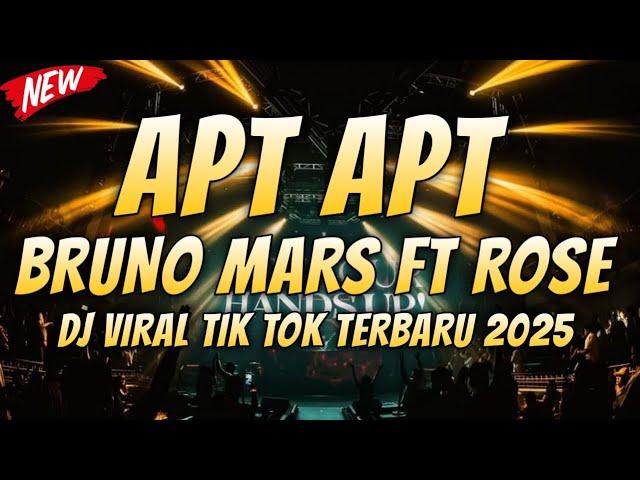 DJ APT APT ROSE FT BRUNO MARS REMIX TIK TOK TERBARU 2024