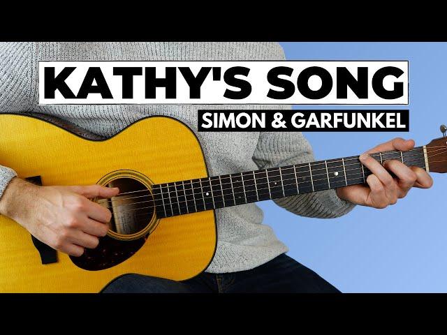 Kathy's Song (Simon & Garfunkel) - Full Guitar Lesson