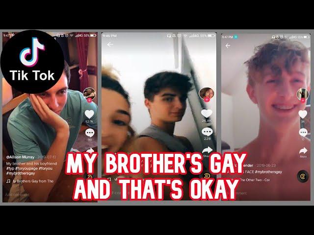 Tik tok "My Brother's Gay" Compilation