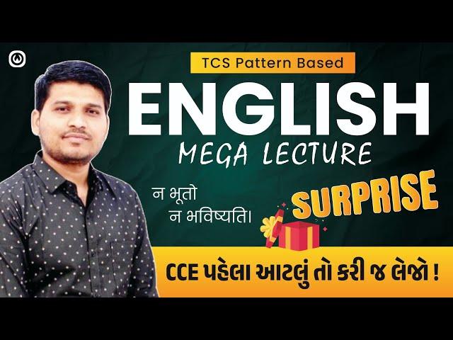 CCE ENGLISH MEGA LECTURE (TCS PATTERN BASED) + Mega Surprise By Saunaksir #cce #gsssb #english