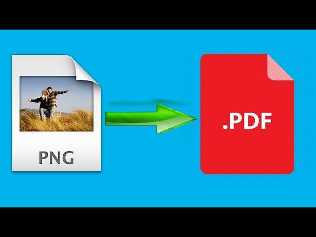 How to convert png to pdf on windows 10 without any software
