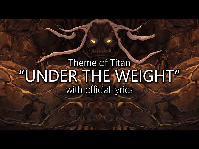 "Under the Weight" with Official Lyrics (Titan Theme) | Final Fantasy XIV