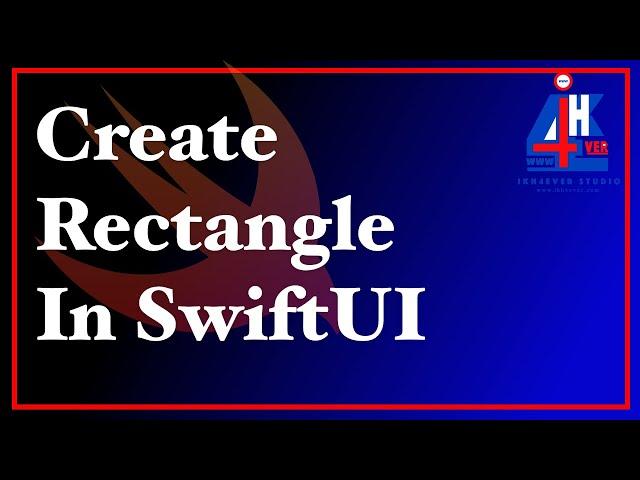 Create Rectangle in SwiftUI