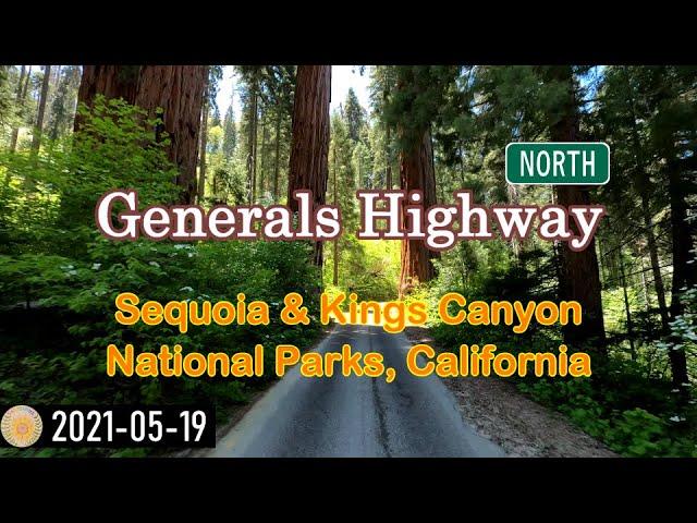 Generals Highway in Sequoia & Kings Canyon National Parks, scenic drive northbound