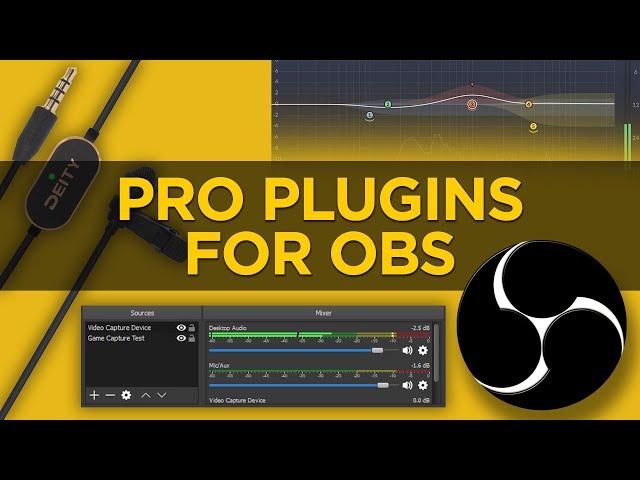 Using Pro Audio Plugins in OBS | Get the Best Stream Audio