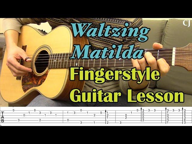 Waltzing Matilda (With Tab) - Watch and Learn Fingerstyle Guitar Lesson