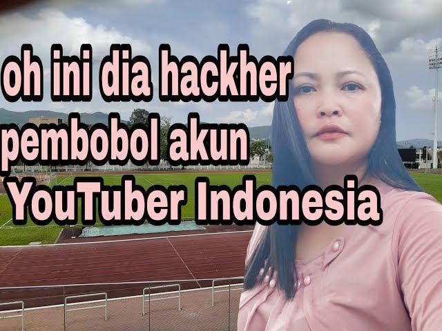 VIRALKAN,INILAH HACHER PEMBOBOL AKUN YOUTUBER INDONESIA ||Amy valeria carolina