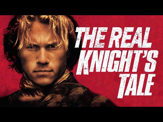 The Real History of A Knight's Tale