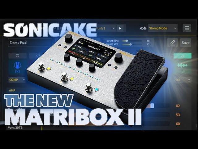 NEW Sonicake MATRIBOX II Multi effects!