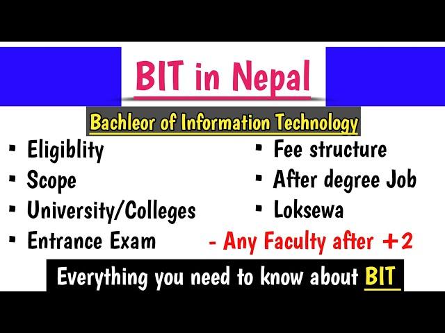 BIT Course in Nepal Full details 2021 | IT Course After +2 in Nepal | BIT Scope/Colleges/Loksewa