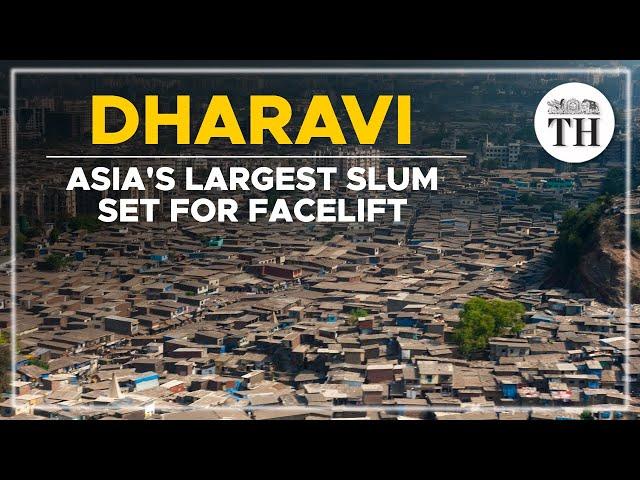 All about the Dharavi Redevelopment Project | The Hindu