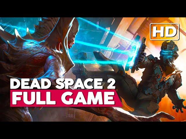 Dead Space 2 | Full Gameplay Walkthrough (PC HD60FPS) No Commentary