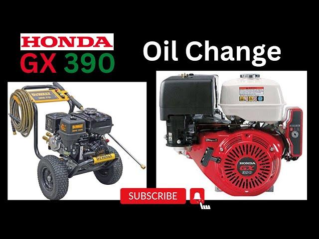 Honda GX390 GX340 Motor Oil Change    Dewalt Pressure Washer 4200 psi 4 Gpm with Honda GX390