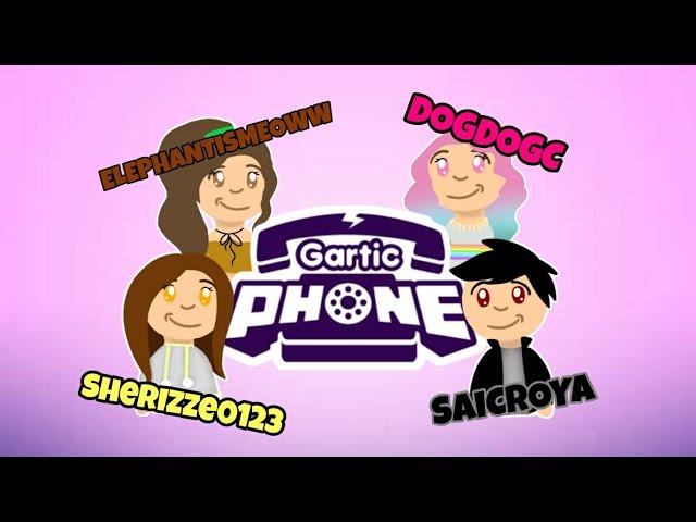 Playing Gartic Phone w/ Elephantismeow, Dogdogc, and Sherizze0123 | Saicroya