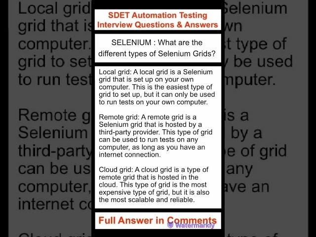 SELENIUM : What are the different types of Selenium grids?