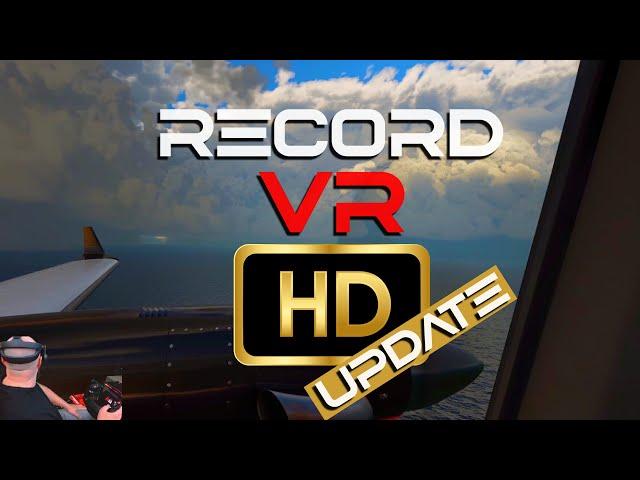 How to RECORD Microsoft Flight Simulator in Virtual Reality (IN HD)