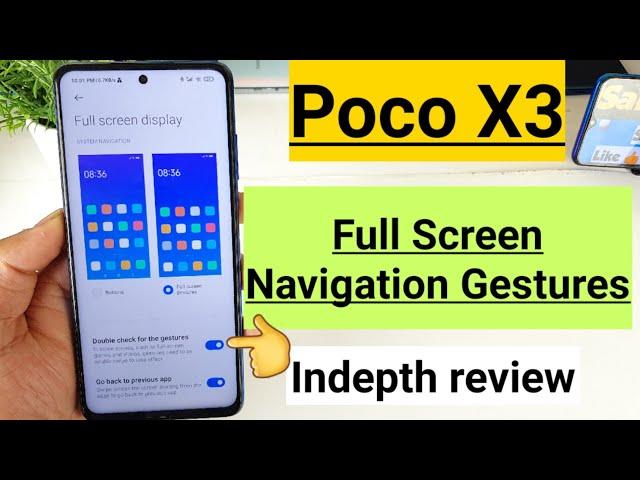 Poco x3 navigation bar full screen gestures indepth review