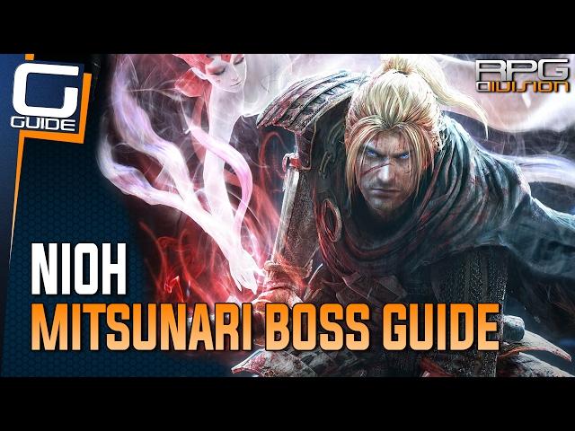 Nioh Guide - Ishida Mitsunari Boss Walkthrough (No Items, Magic or Guardian Spirit)