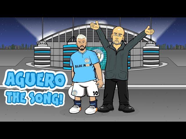 ️AGUERO - the song!️ (Sergio Aguero Goals Parody 2019)