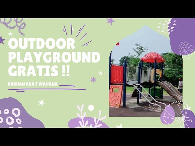 TAMAN BERMAIN GRATIS di JAKARTA || OUTDOOR PLAYGROUND TAMAN LAPANGAN BANTENG || PLAY WITH SAFAYA