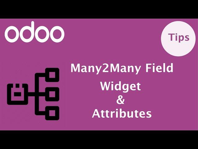 Relation Between Odoo Models: How To Use Many2Many Field Widget And Attributes In Odoo | Fields