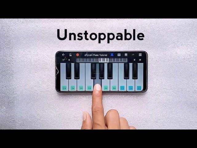 Unstoppable Song | Step By Step With Notes