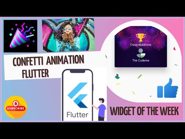 Flutter Animation (Confetti Animation). Flutter Widget of the week. Flutter Dart Programing Tutorial