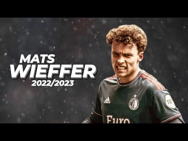 Mats Wieffer | Goals & Skills Feyenoord 2022/2023 • Season 4 Episode 87