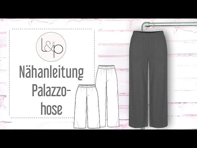 Nähanleitung Palazzohose - eine weitgeschnittene Hose mit Gummibund nähen