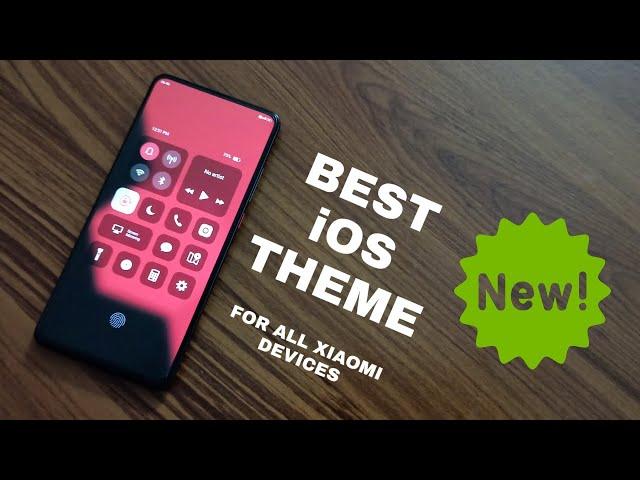 MIUI 11 iOS Theme | Best iOS Theme For All Xiaomi Devices | New Theme !