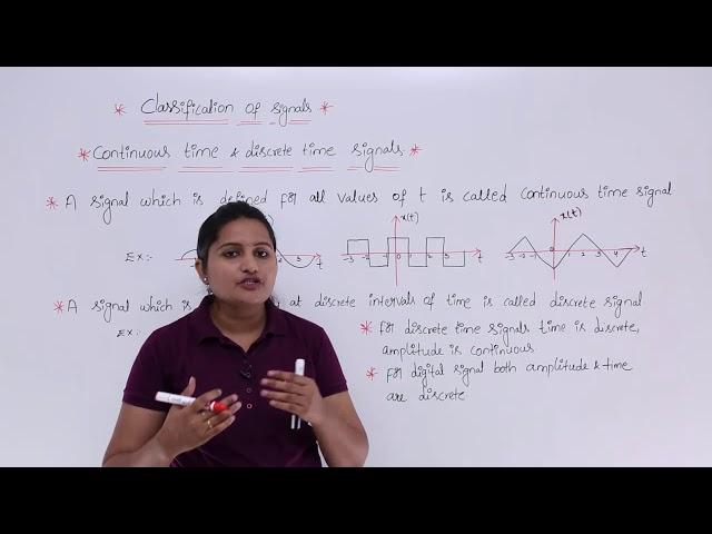 Continuous Time & Discrete Time Signals