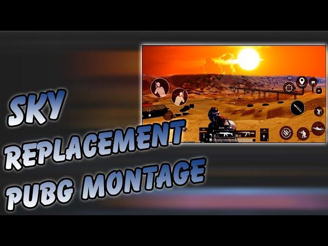 How To Replace Sky in PUBG Mobile Montage || Sky Replacement Premiere Pro CC 2020 | Montage Tutorial
