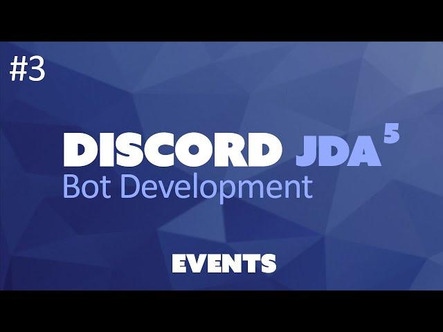 JDA 5: Discord Bot Tutorial - Events (#3)