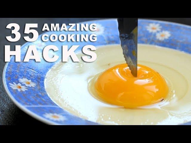 35 INCREDIBLE COOKING HACKS