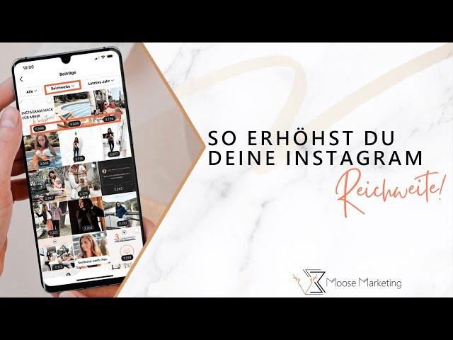 INSTAGRAM Reichweite erhöhen - So gehts!